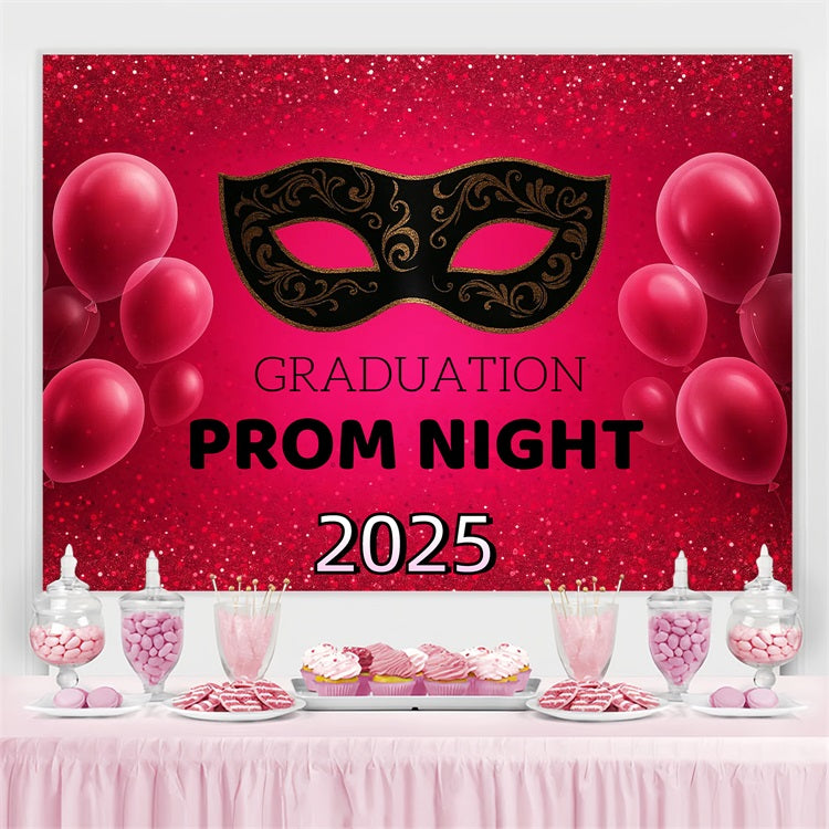 Prom 2025 Backdrop Glitter Mask Balloon Party Graduation Backdrop CJJ3-272
