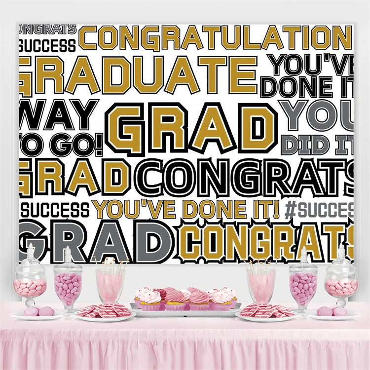 2025 Graduation Backdrop Stylish Letter Art Graduation Party Backdrop CSH3-236