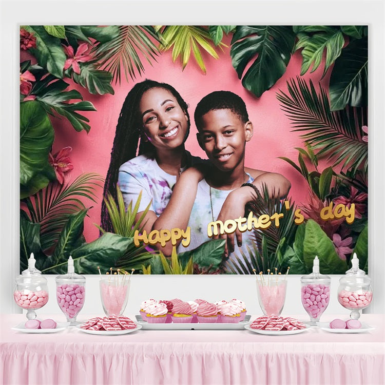 Mother's Day Photo Backdrop Tropical Palm Leaves Personalised Backdrop CSH3-141